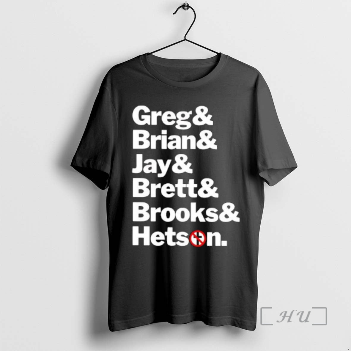 Trending Greg Brian Jay Brett Brooks Hetsen Phrases List T-Shirts, Hoodie, Sweatshirt | InkNestWear.com