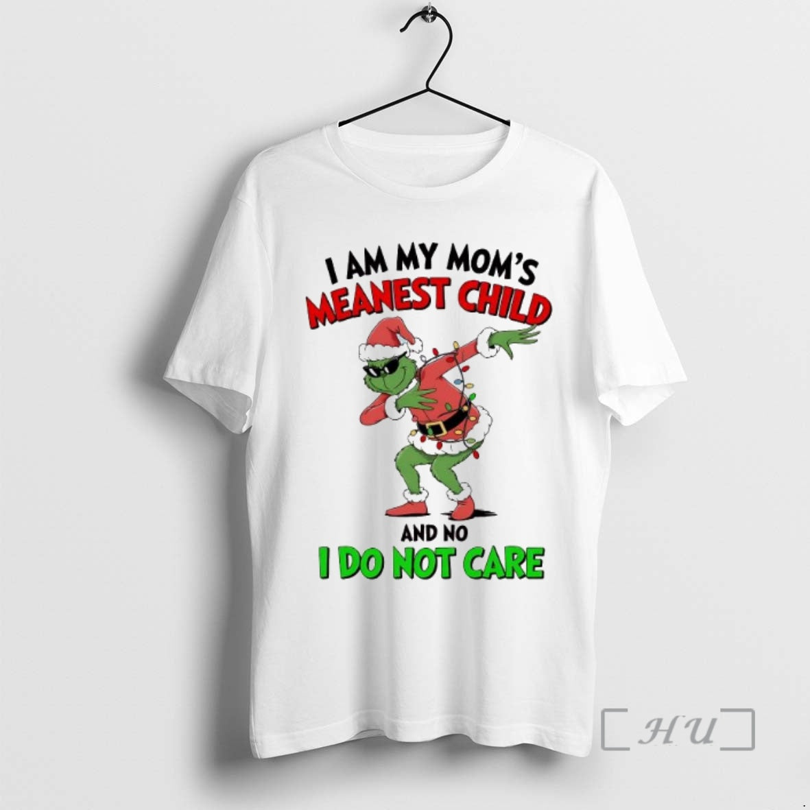 Trending Grinch Christmas I Am My Moms Meanest Child And No I Do Not Care T-Shirts, Hoodie, Sweatshirt | InkNestWear.com