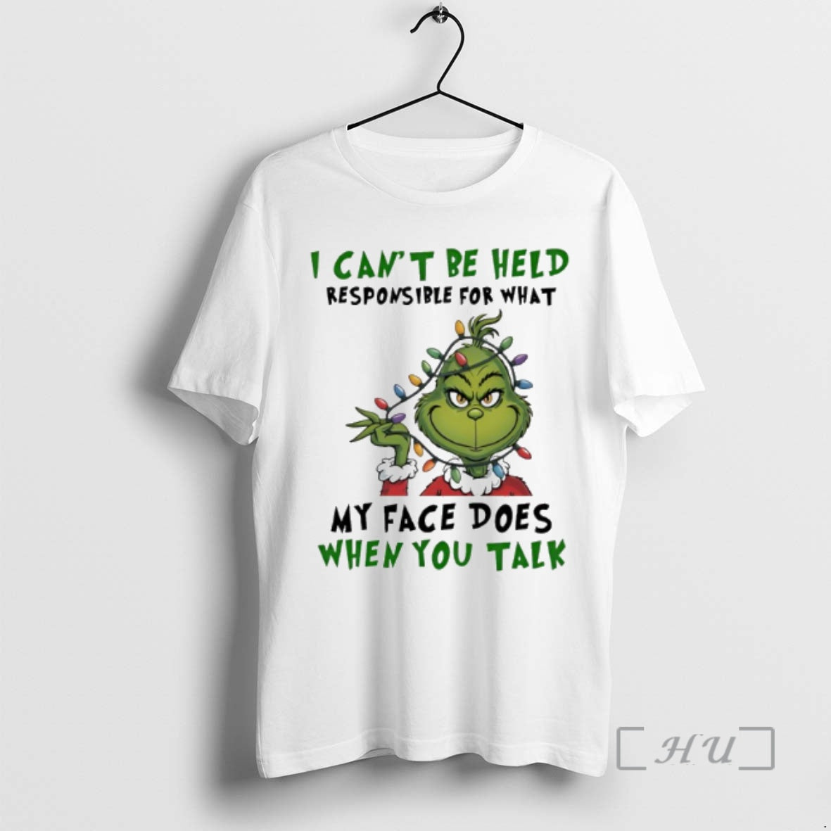 Trending Grinch Christmas I Cant Be Held Responsible For What My Face Does When You T-Shirts, Hoodie, Sweatshirt