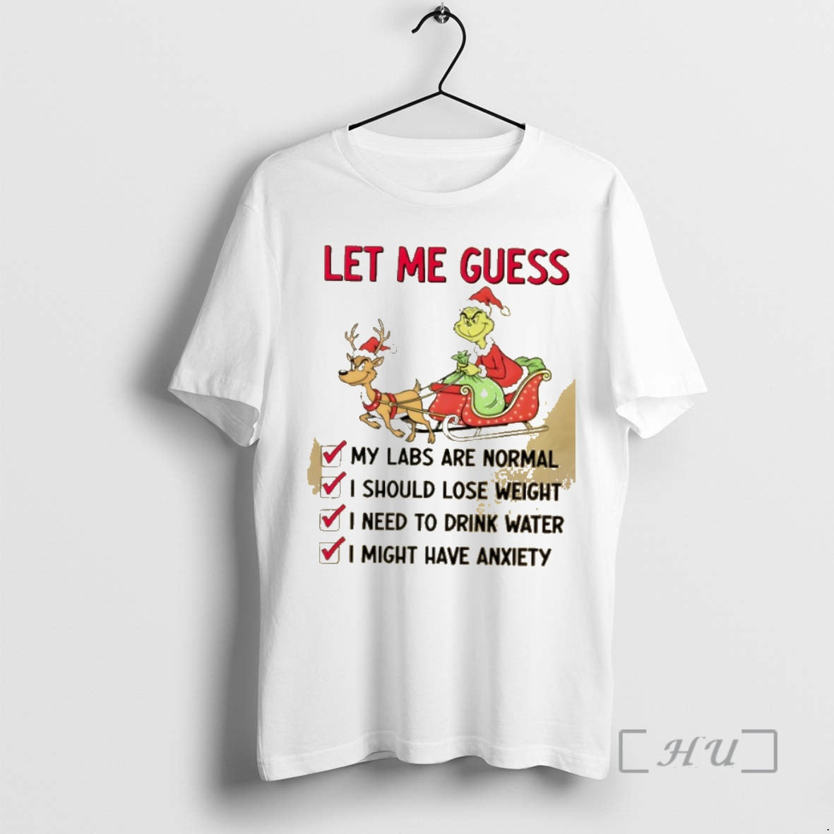 Trending Grinch Christmas Let Me Guess My Labs Are Normal I Should Lose Weight Premium T-Shirts, Hoodie, Sweatshirt