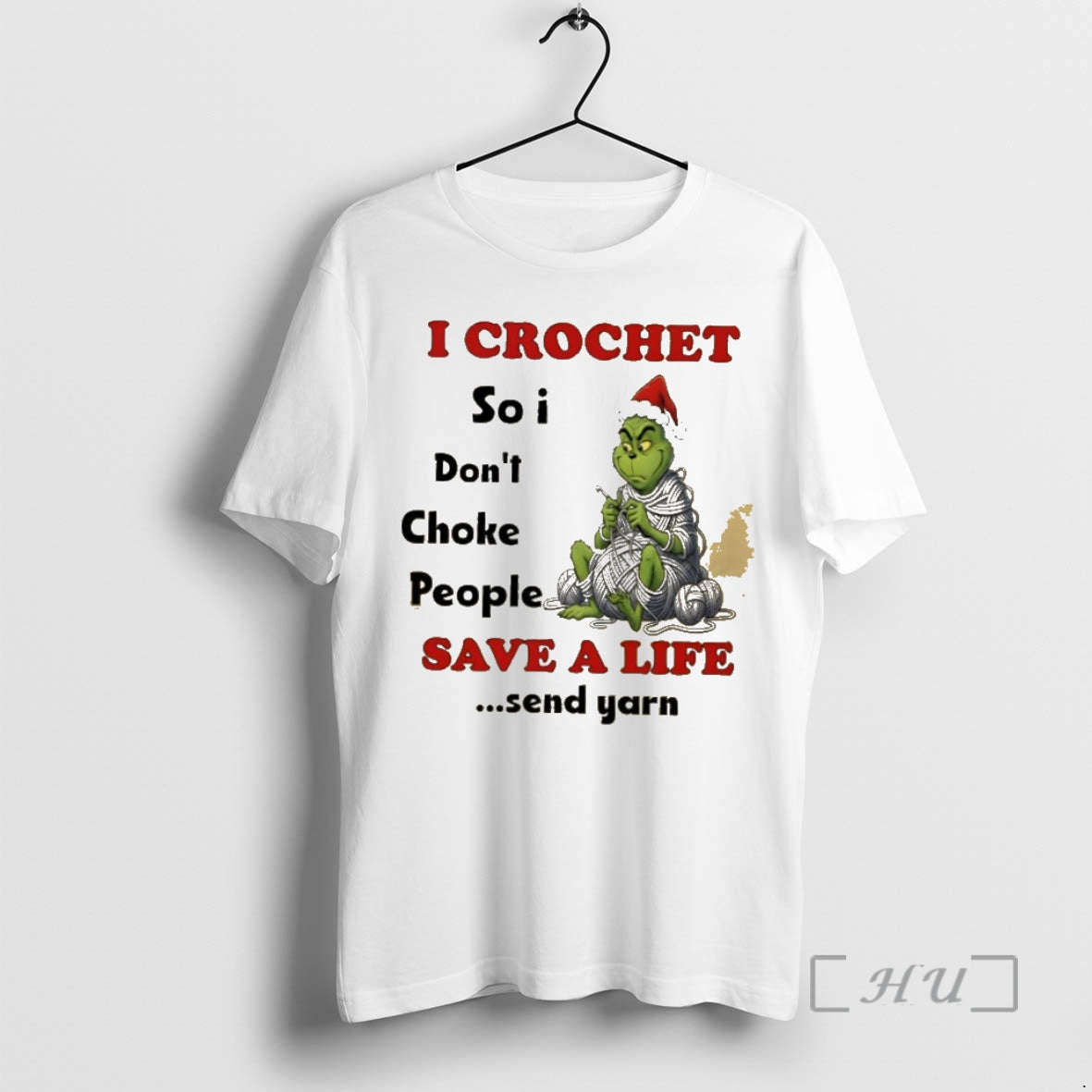 Trending Grinch I Crochet So I Dont Choke People Save A Life Send Yarn Premium T-Shirts, Hoodie, Sweatshirt | InkNestWear.com