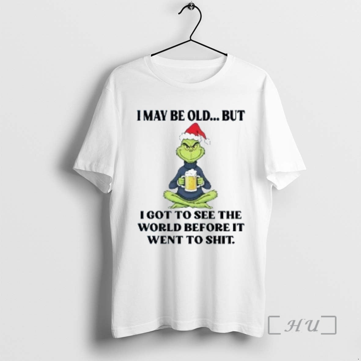 Trending Grinch I May Be Old But I Got To See The World Christmas Premium T-Shirts, Hoodie, Sweatshirt | InkNestWear.com