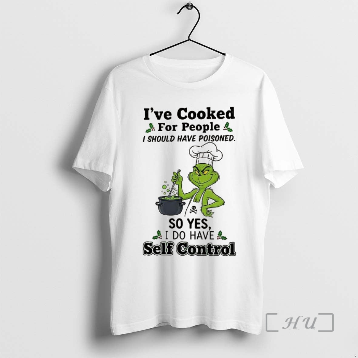 Trending Grinch Ive Cooked For People I Should Have Poisoned T-Shirts, Hoodie, Sweatshirt | InkNestWear.com