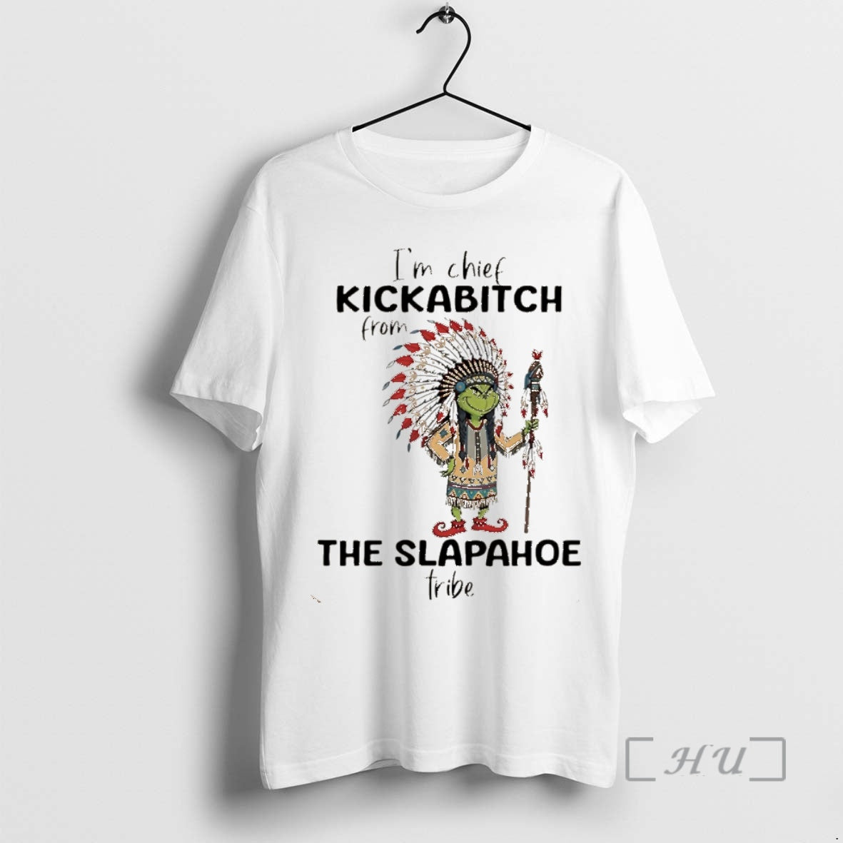 Trending Grinch Native American Im Chief Kickabitch From The Slapahoe Tribe Christmas T-Shirts, Hoodie, Sweatshirt