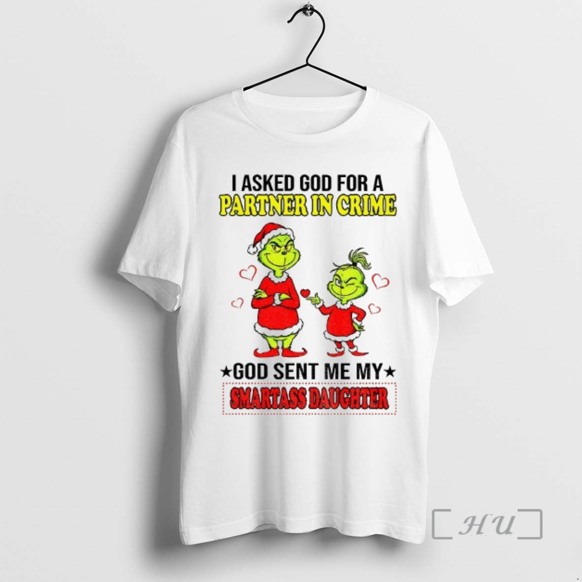 Trending Grinch Santa Claus I Asked God For A Partner In Crime God Sent Me T-Shirts, Hoodie, Sweatshirt | InkNestWear.com