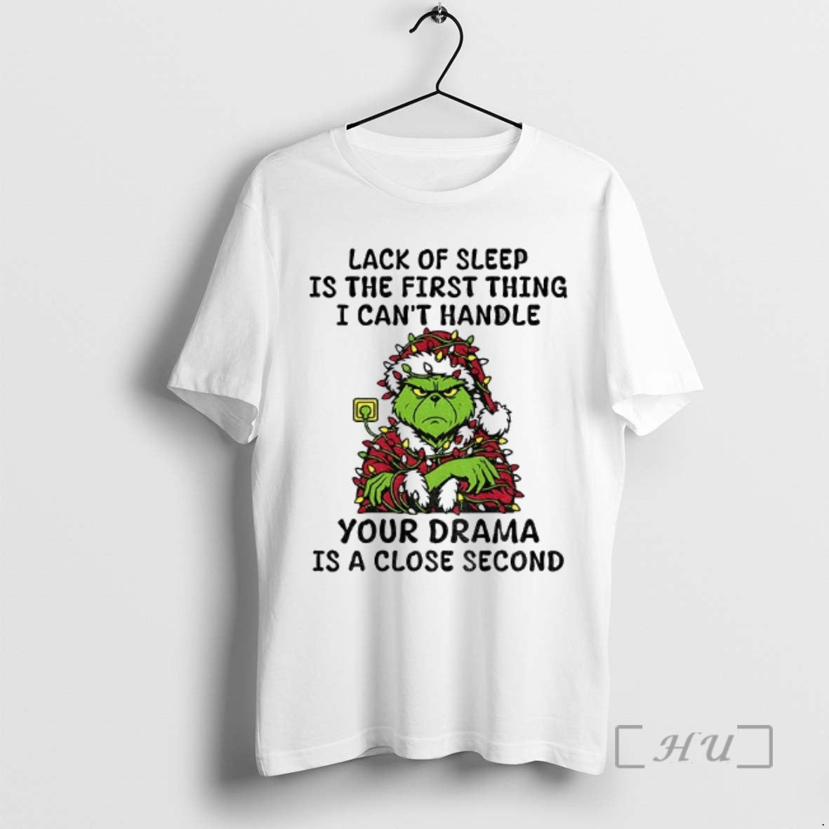 Trending Grinch Santa Claus Lack Of Sleep Is The First Thing I Cant Handle Your T-Shirts, Hoodie, Sweatshirt