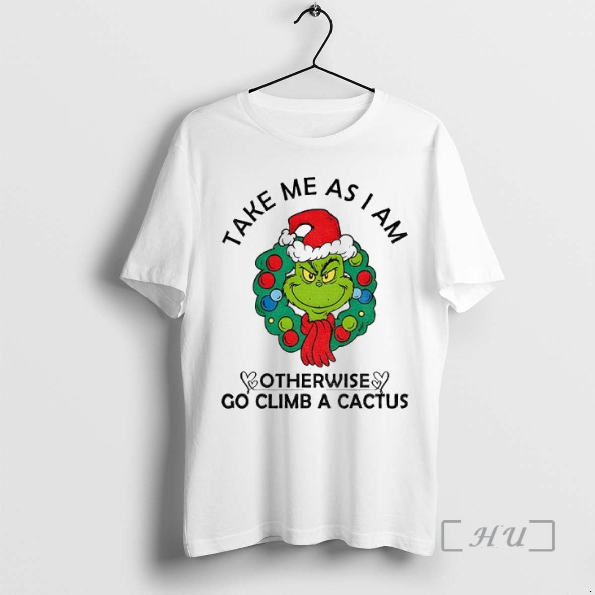 Trending Grinch Santa Claus Take Me As Am I Otherwise Go Climb A Cactus Merry T-Shirts, Hoodie, Sweatshirt | InkNestWear.com