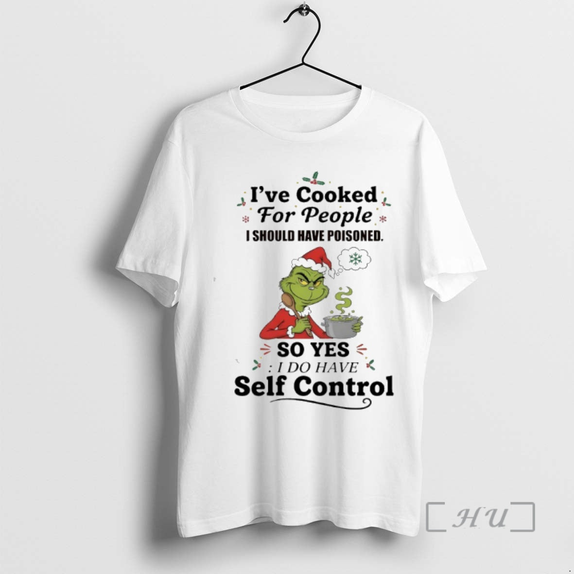Trending Grinch Christmas Ive Cooked For People I Should Have Poisoned So Yes I Do T-Shirts, Hoodie, Sweatshirt