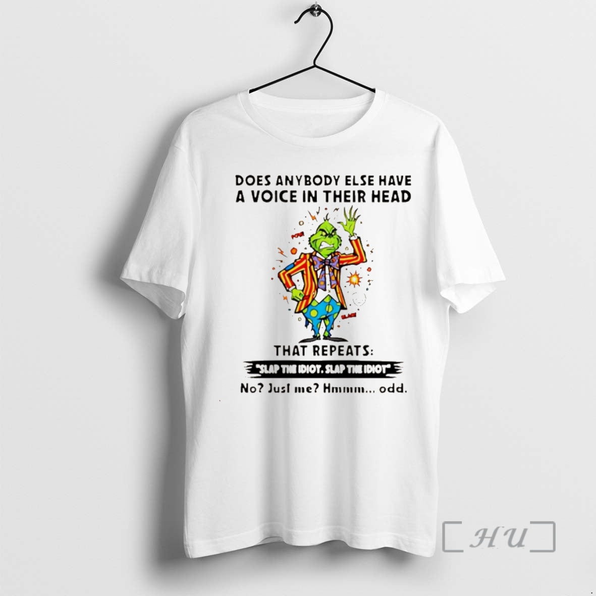 Trending Grinch Does Anybody Else Have A Voice In Their Head Christmas Christmas Premium T-Shirts, Hoodie, Sweatshirt