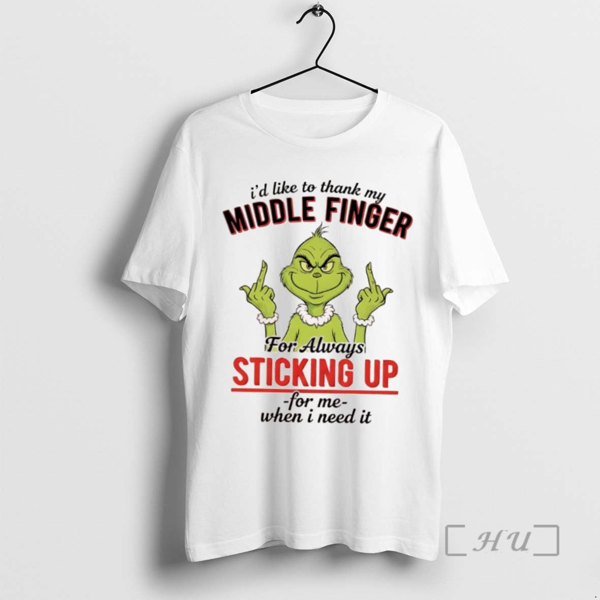 Trending Grinch Id Like To Thank My Middle Finger For Always Sticking Up For Me T-Shirts, Hoodie, Sweatshirt