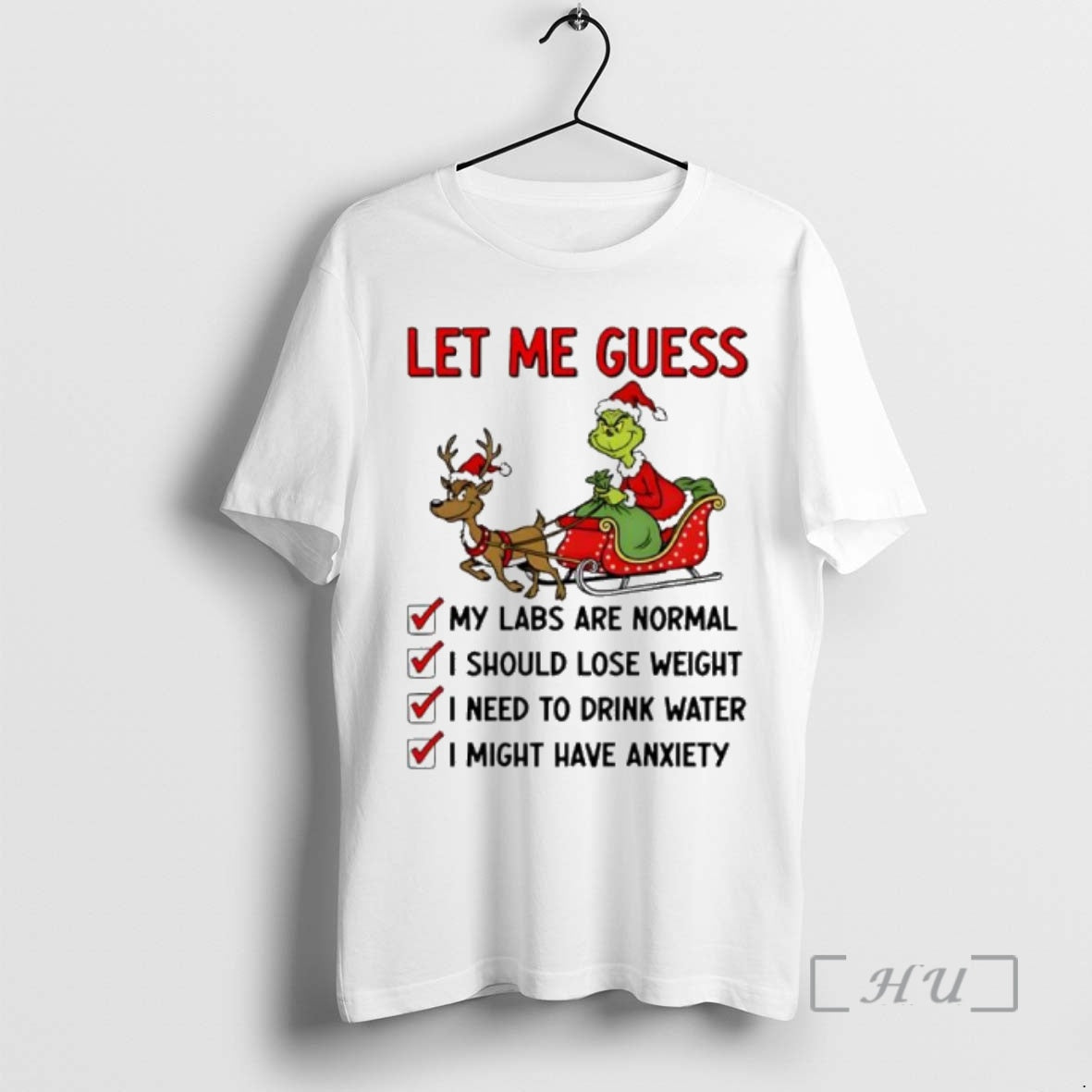 Trending Grinch Let Me Guess My Labs Are Normal I Should Lose Weight Christmas Premium T-Shirts, Hoodie, Sweatshirt