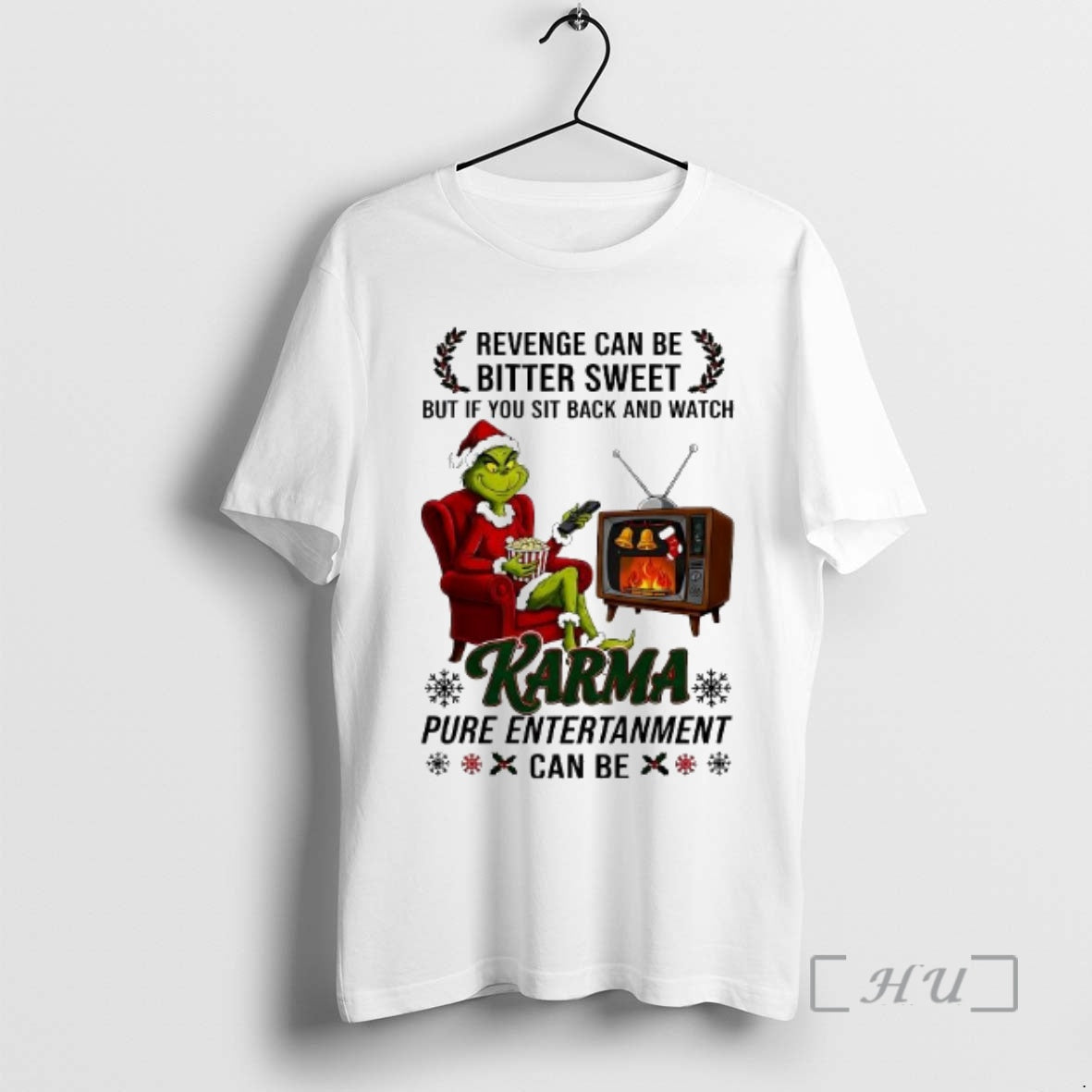 Trending Grinch Revenge Can Be Bitter Sweet But If You Sit Back And Watch Karma T-Shirts, Hoodie, Sweatshirt