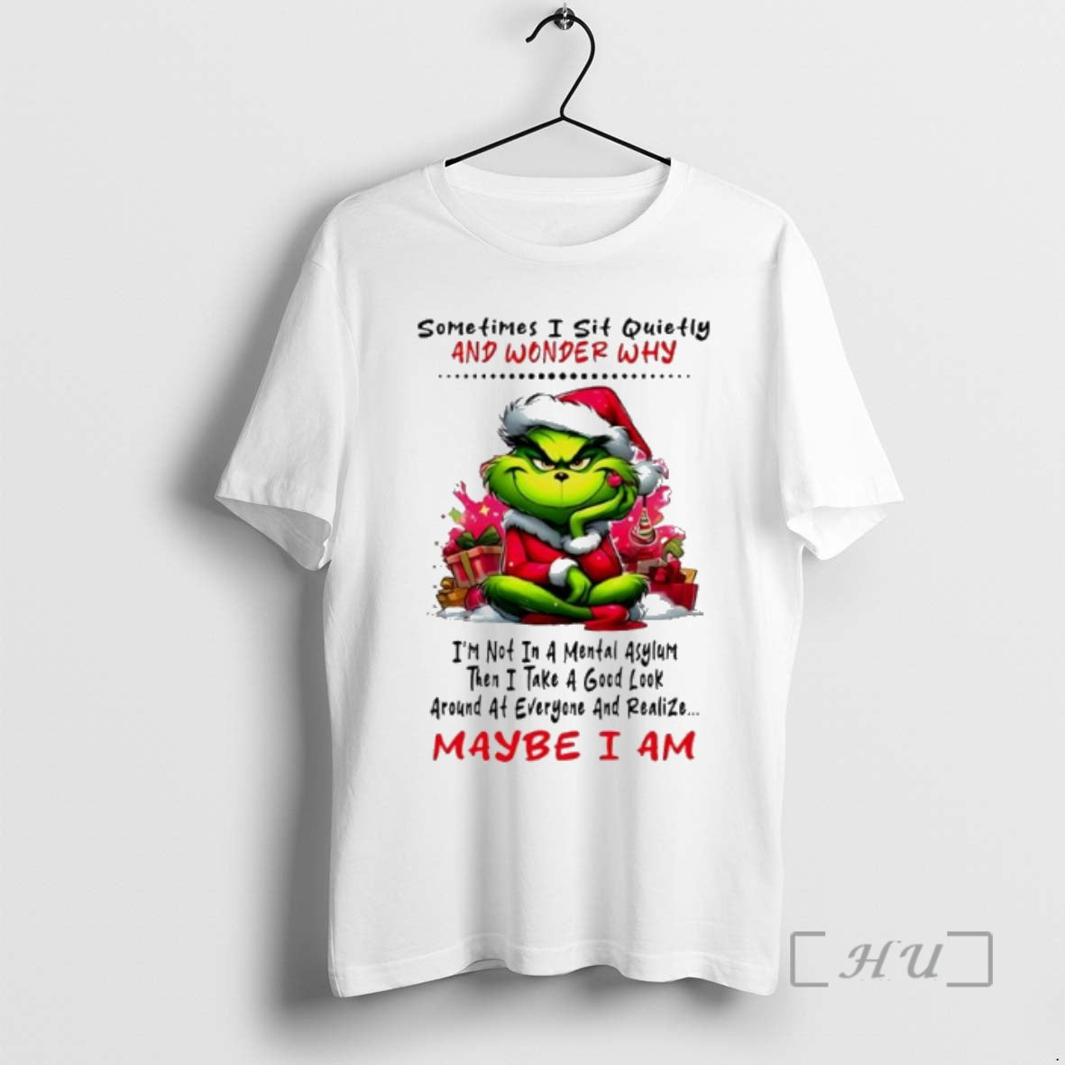 Trending Grinch Sometimes I Sit Quietly And Wonder Why Christmas T-Shirts, Hoodie, Sweatshirt | InkNestWear.com