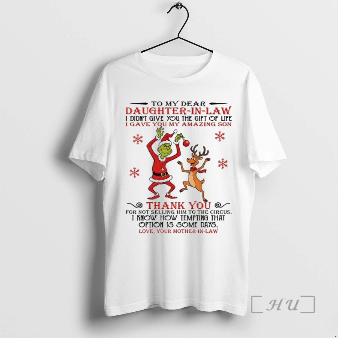 Trending Grinch To My Dear Daughter In Law I Didnt Give You The Gift Of T-Shirts, Hoodie, Sweatshirt | InkNestWear.com