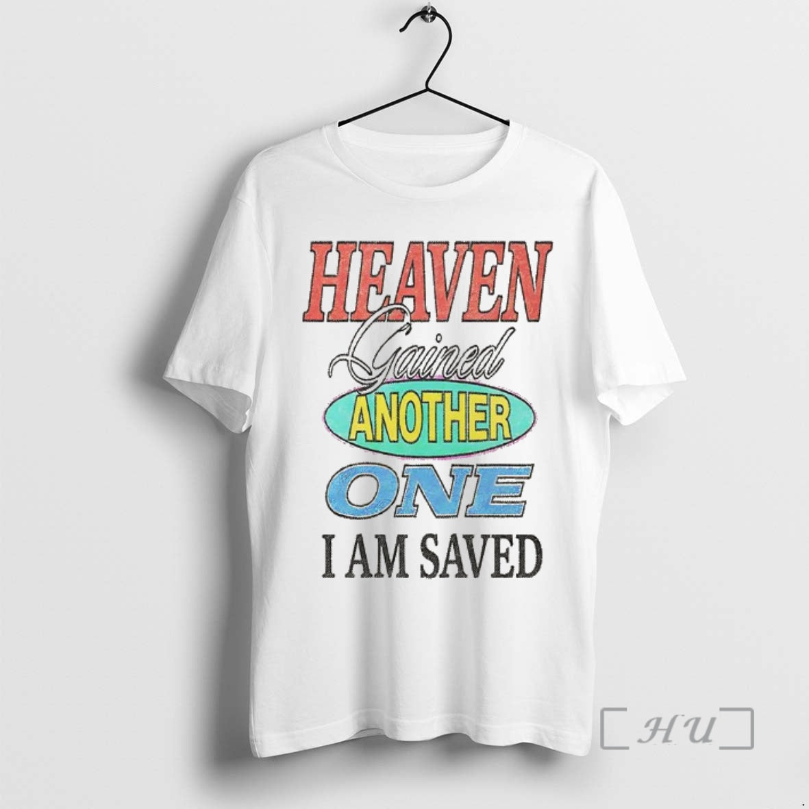 Trending Heaven Gained Another One I Am Saved Graphic T-Shirts, Hoodie, Sweatshirt | InkNestWear.com