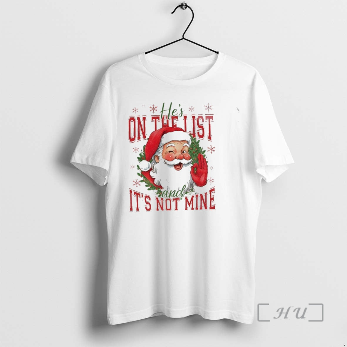 Trending Hes On The List And Its Not Mine Funny Anti Trump Christmas Political Holiday T-Shirts, Hoodie, Sweatshirt