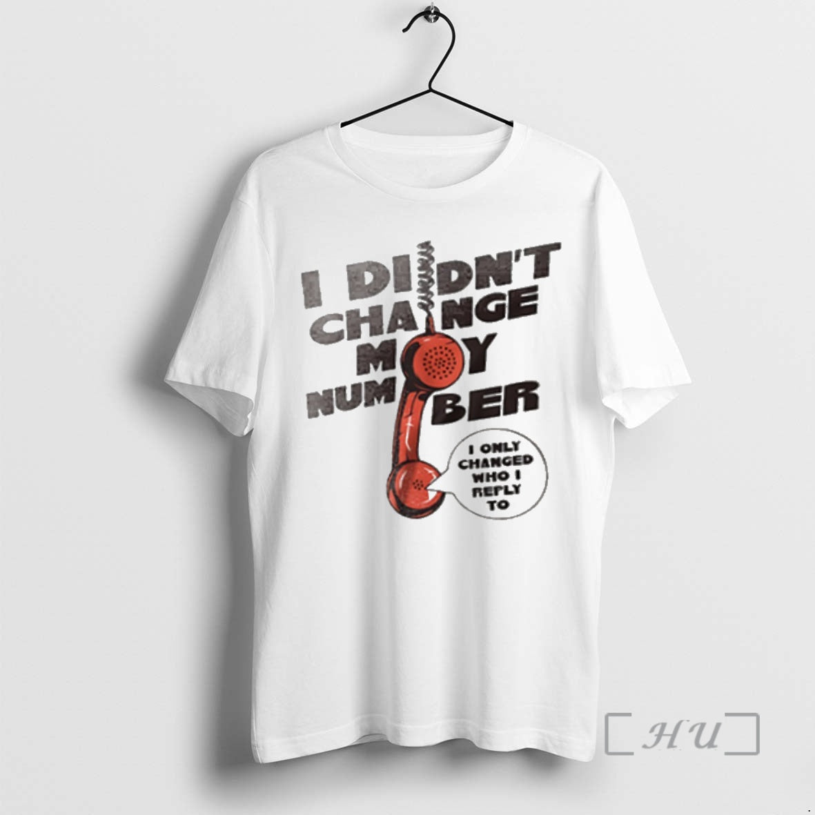 Trending I Didnt Change My Number I Only Changed Who I Reply To Premium T-Shirts, Hoodie, Sweatshirt | InkNestWear.com