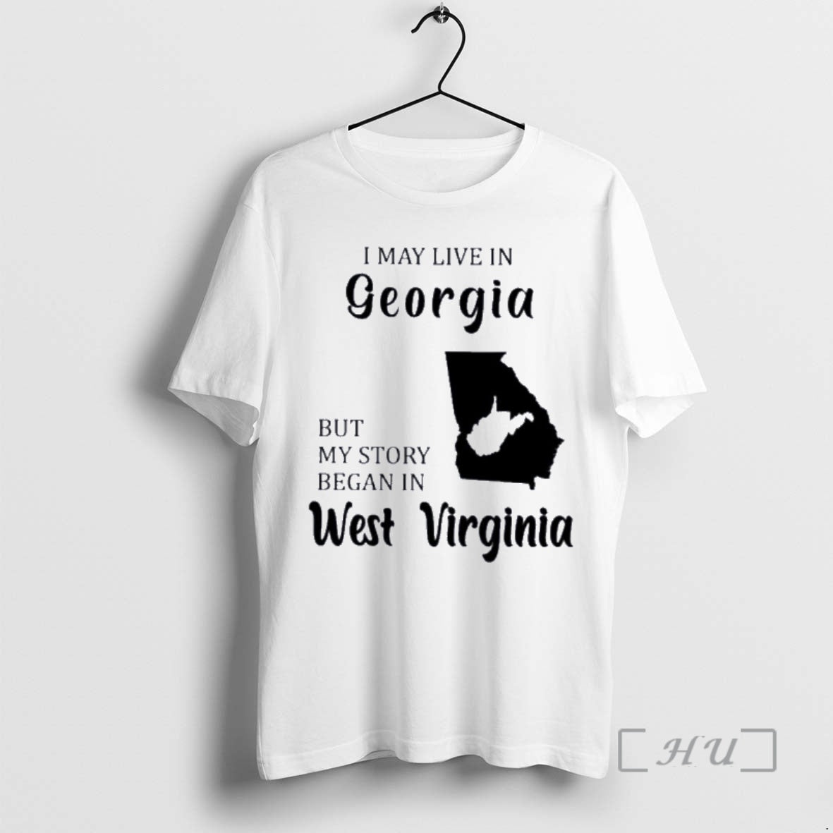 Trending I May Live In Georgia But My Story Began In West Virginia Premium T-Shirts, Hoodie, Sweatshirt | InkNestWear.com
