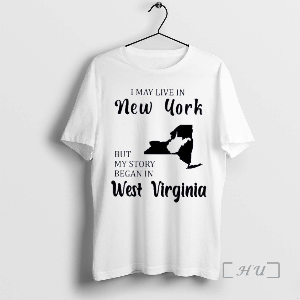 Trending I May Live In New York But My Story Began In West Virginia Premium T-Shirts, Hoodie, Sweatshirt | InkNestWear.com
