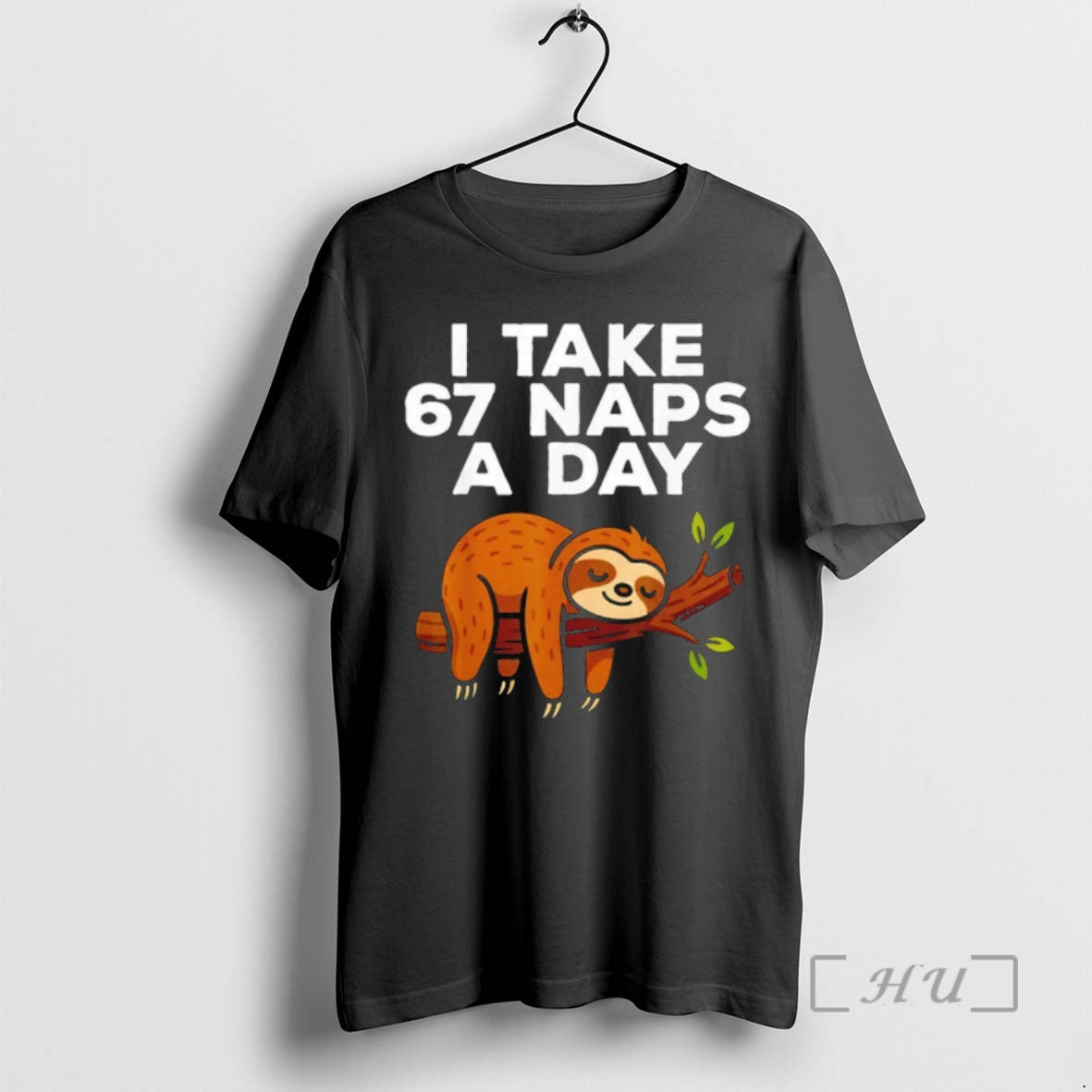 Trending I Take 67 Naps A Day Sloth T-Shirts, Hoodie, Sweatshirt | InkNestWear.com