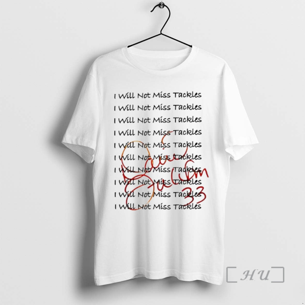 Trending I Will Not Miss Tackles T-Shirts, Hoodie, Sweatshirt