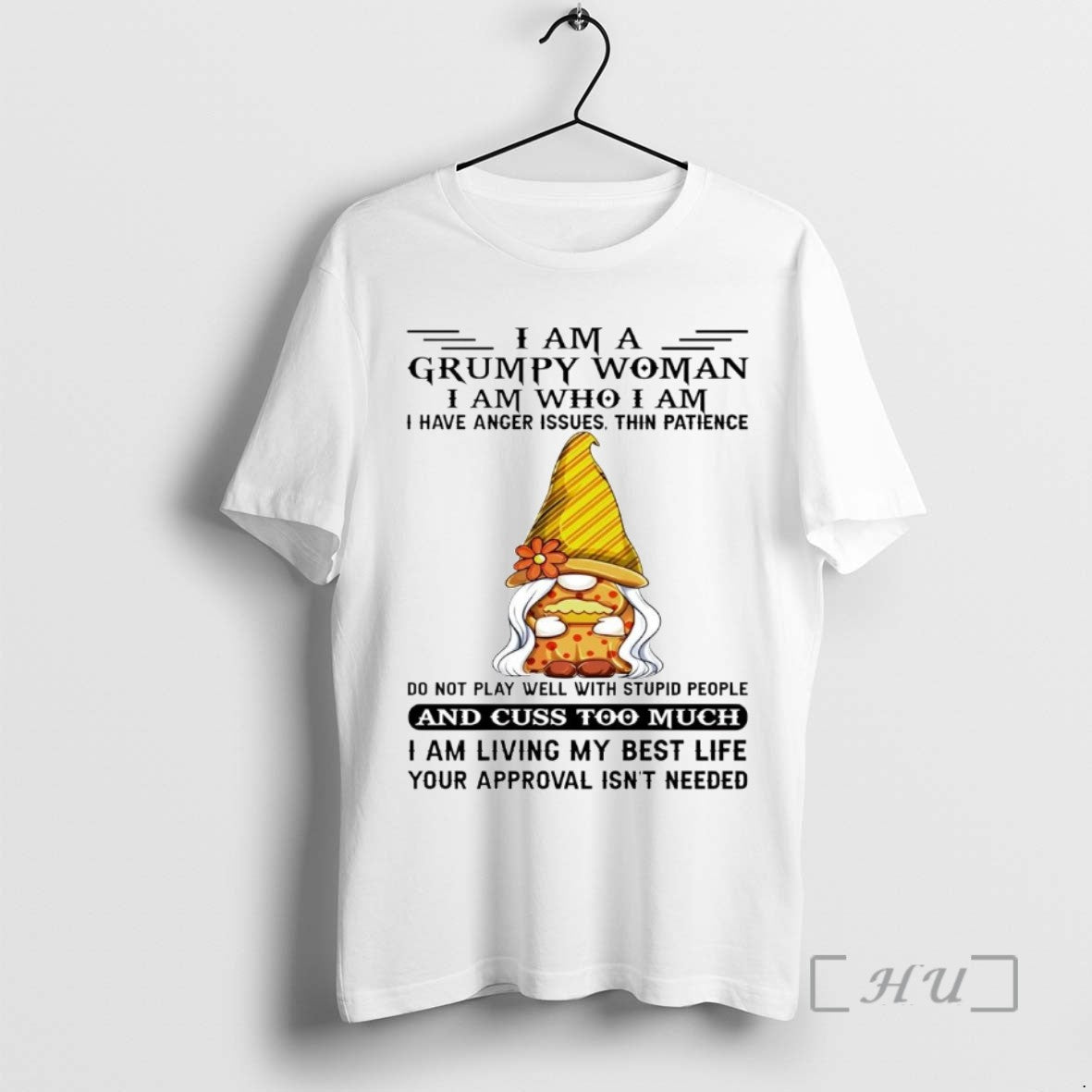 Trending I Am A Grumpy Woman I Am Who I Am I Have Anger Issues T-Shirts, Hoodie, Sweatshirt | InkNestWear.com