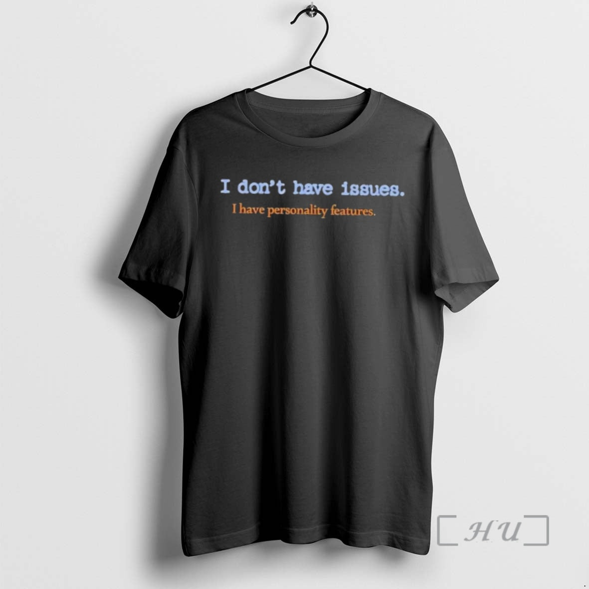 Trending I Dont Have Issues T-Shirts, Hoodie, Sweatshirt | InkNestWear.com