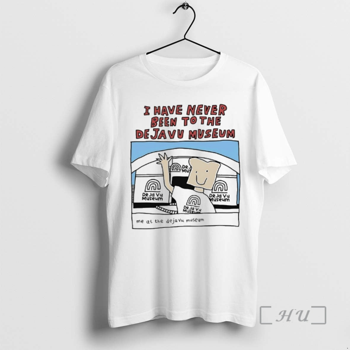 Trending I Have Never Been To The Deja Vu Museum T-Shirts, Hoodie, Sweatshirt | InkNestWear.com