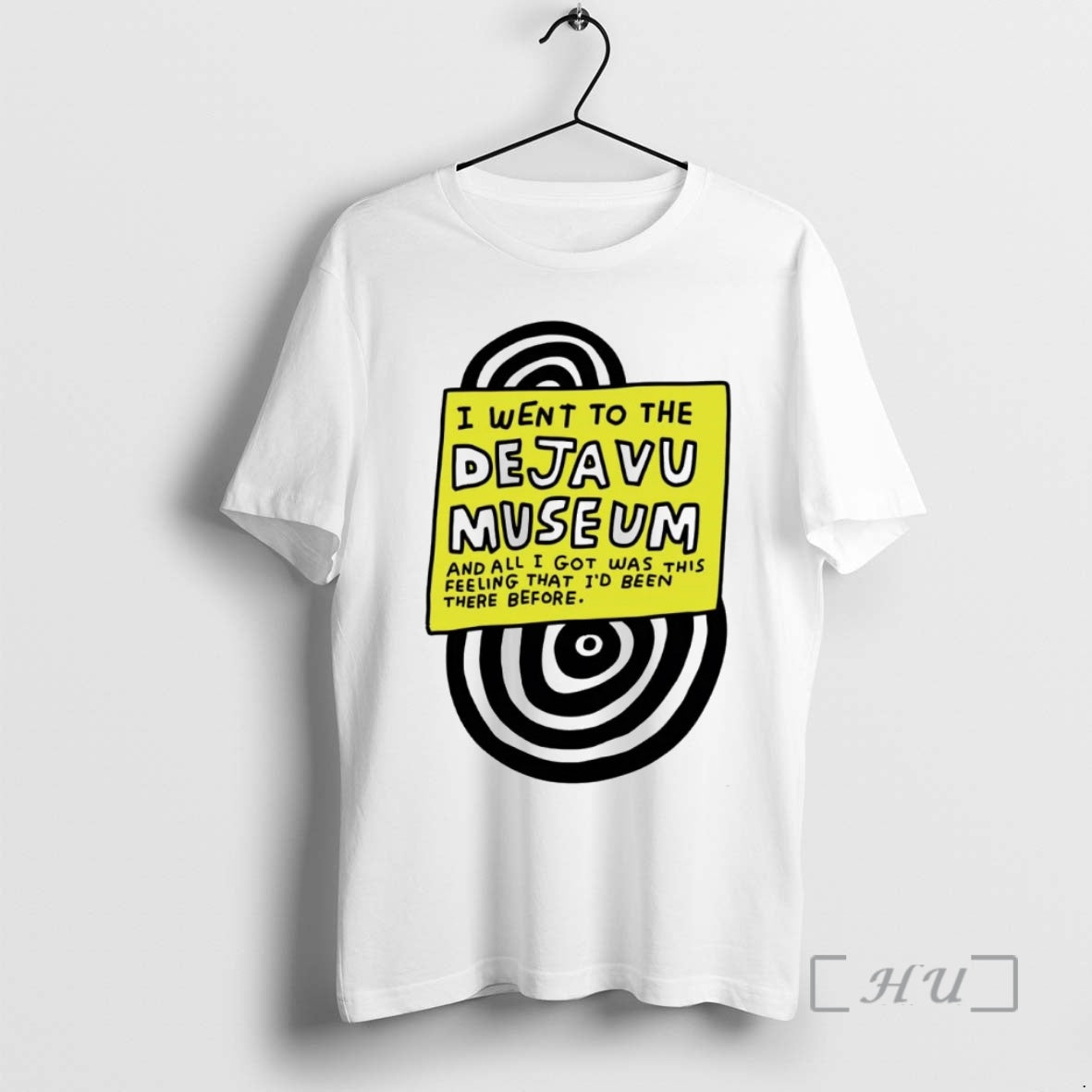 Trending I Went To The Deja Vu Museum All I Got Was This Feeling Premium T-Shirts, Hoodie, Sweatshirt | InkNestWear.com