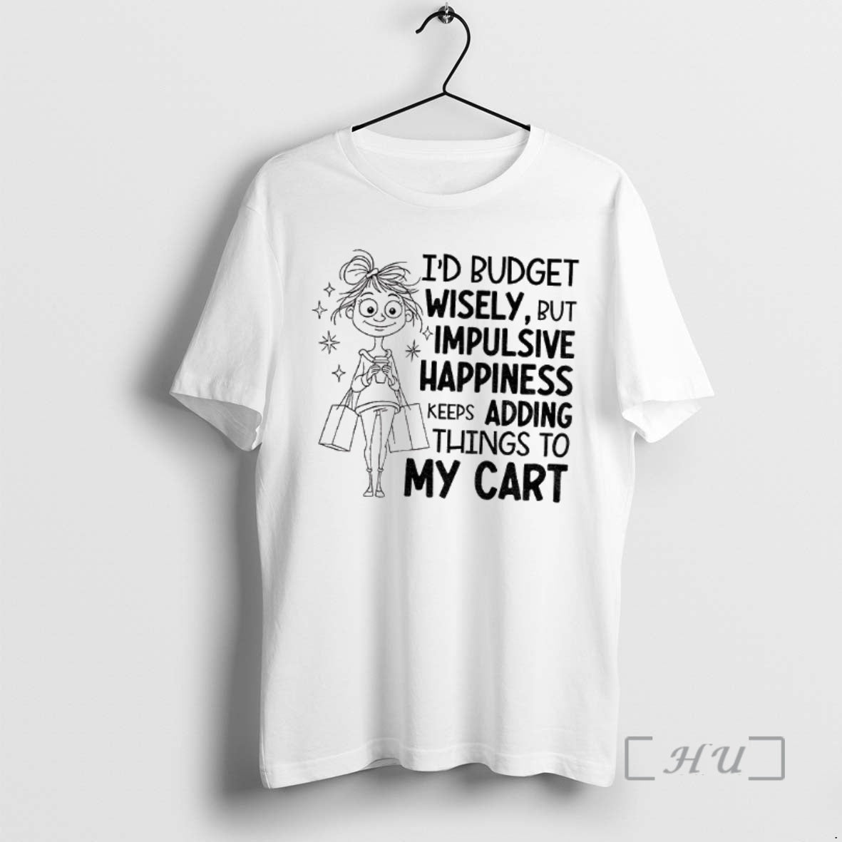 Trending Id Budget Wisely But Happiness Keeps Adding Things To My Cart Premium T Shirts Hoodie, Sweatshirt | InkNestWear.com