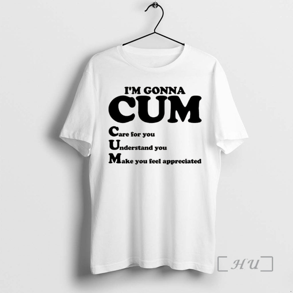 Trending Im Gonna Cum 2025 T-Shirts, Hoodie, Sweatshirt | InkNestWear.com