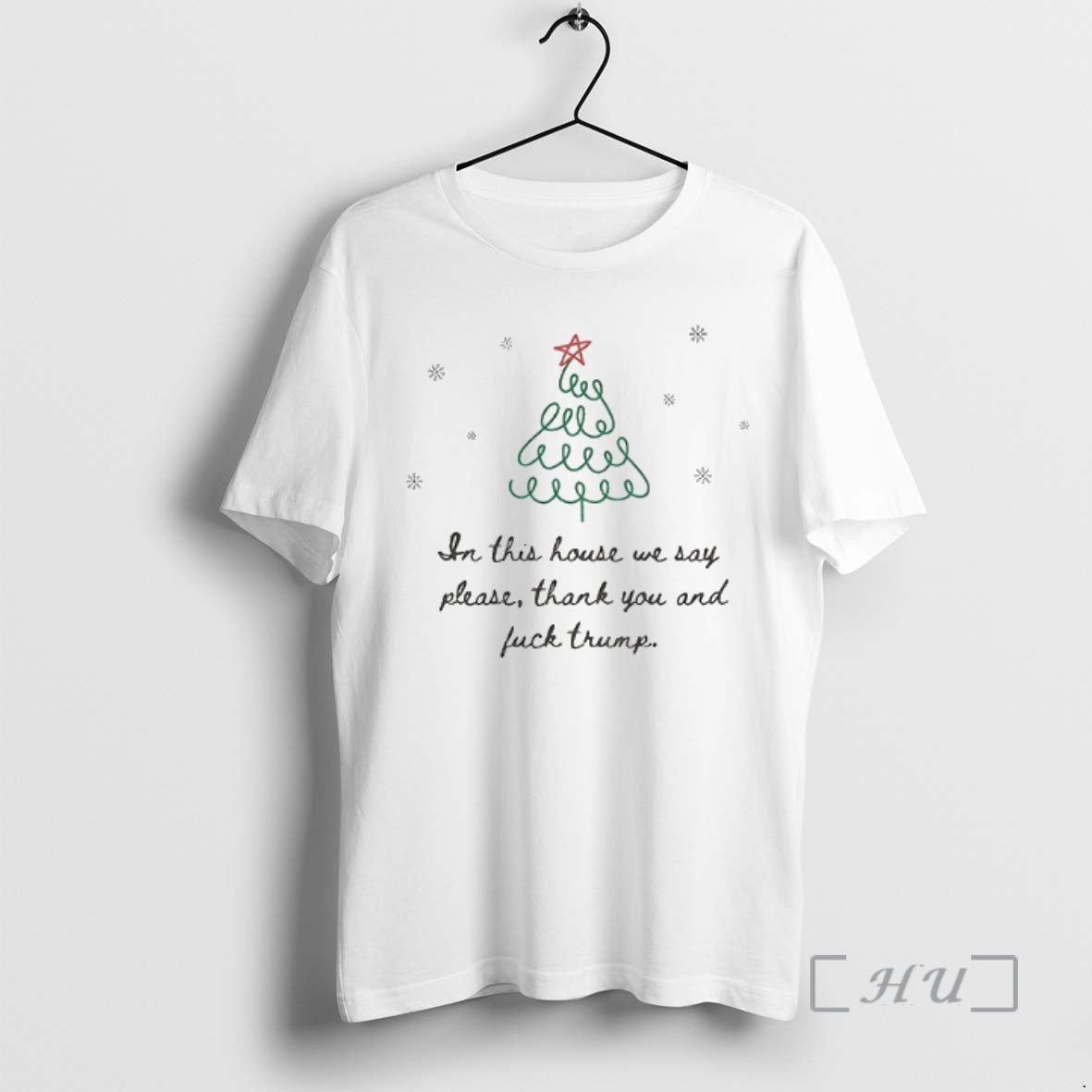 Trending In This House We Say Please Thank You And Fuck Trump Funny Anti Trump T-Shirts, Hoodie, Sweatshirt | InkNestWear.com