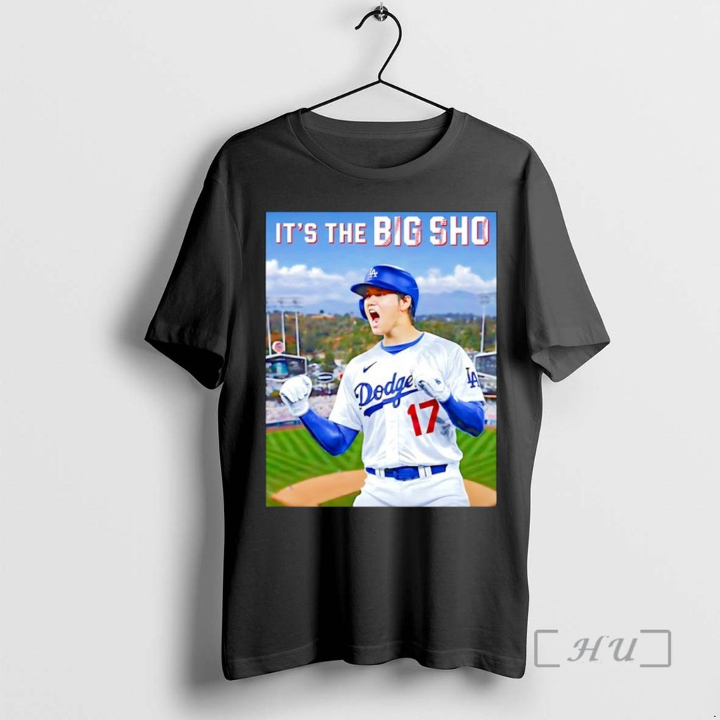 Trending Its The Big Sho Shohei Ohtani Los Angeles Dodgers Baseball 2025 World Series Premium T-Shirts, Hoodie, Sweatshirt