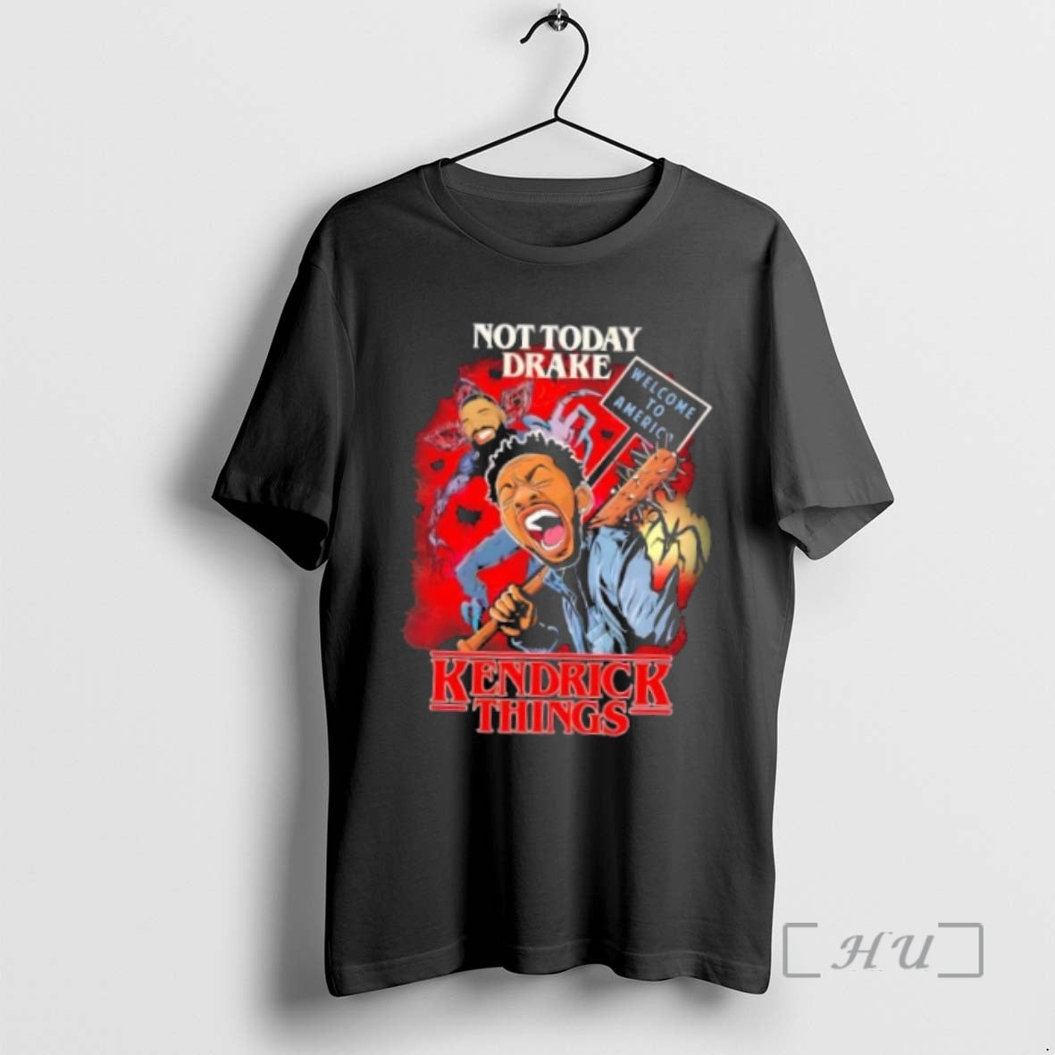 Trending Kendrick Lamar Not Today Drake Welcome To America T-Shirts, Hoodie, Sweatshirt | InkNestWear.com
