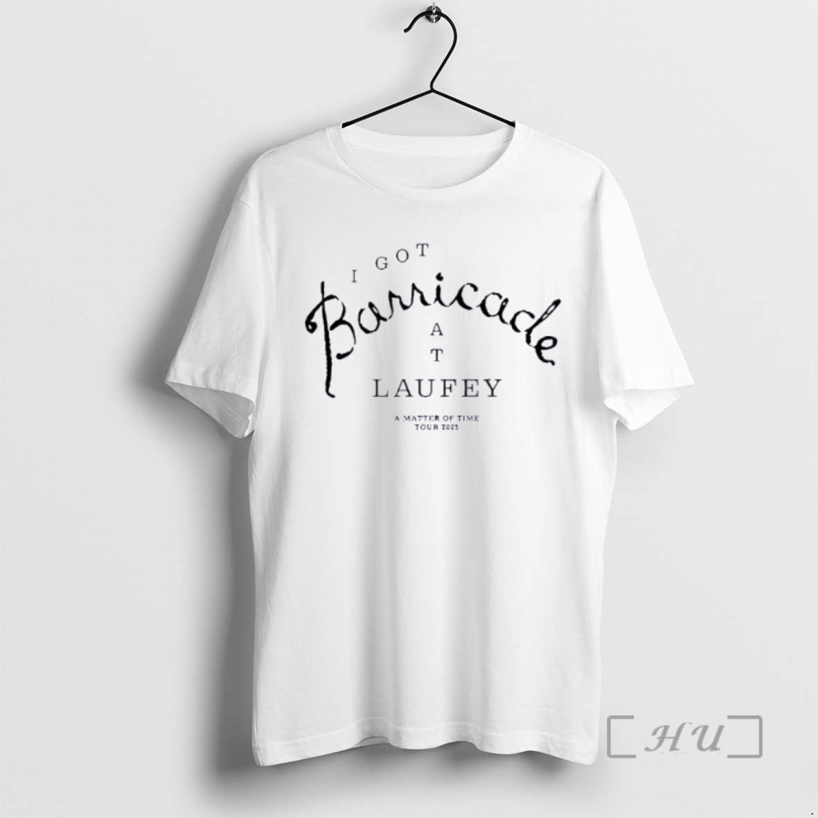Trending Laufey Barricade I Got At A Matter Of Time Tour 2025 T-Shirts, Hoodie, Sweatshirt | InkNestWear.com