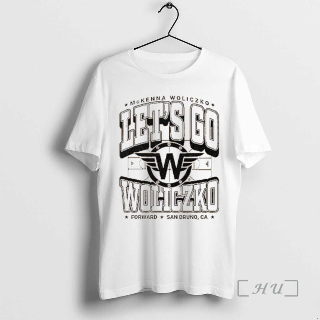 Trending Mckenna Woliczko Lets Go Woliczko Forward San Bruno T-Shirts, Hoodie, Sweatshirt | InkNestWear.com