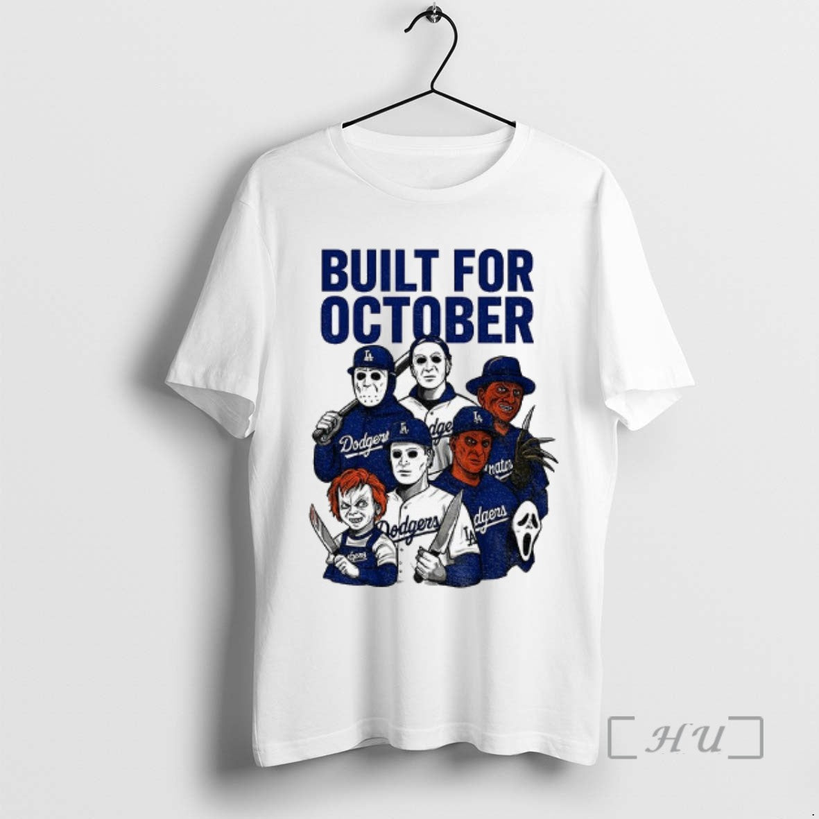 Trending Michael Myers Freddy Krueger Chucky Ghostface Built For October Los Angeles Dodgers Mlb 2025 T-Shirts, Hoodie,...