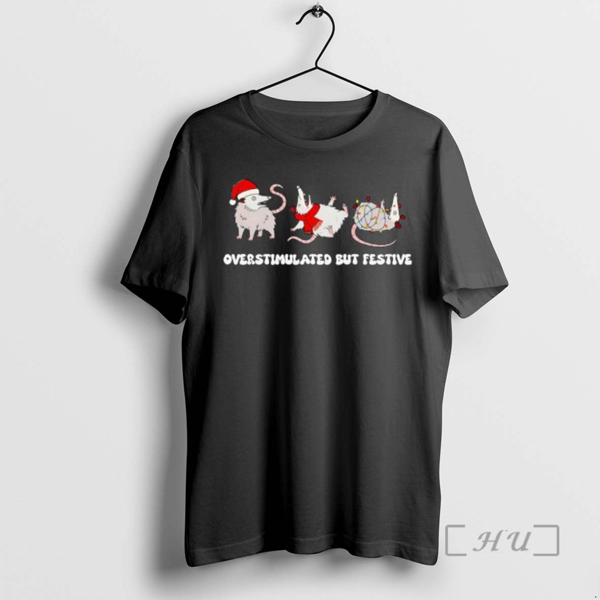 Trending Overstimulated But Festive Possum T-Shirts, Hoodie, Sweatshirt