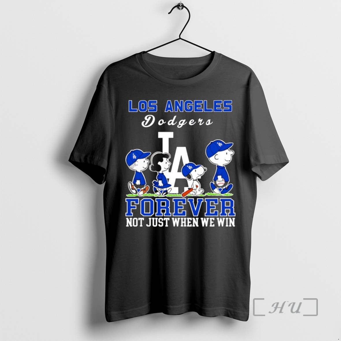 Trending Peanuts Los Angeles Dodgers Basbeall Forever Not Just When We Win 2025 Premium T-Shirts, Hoodie, Sweatshirt