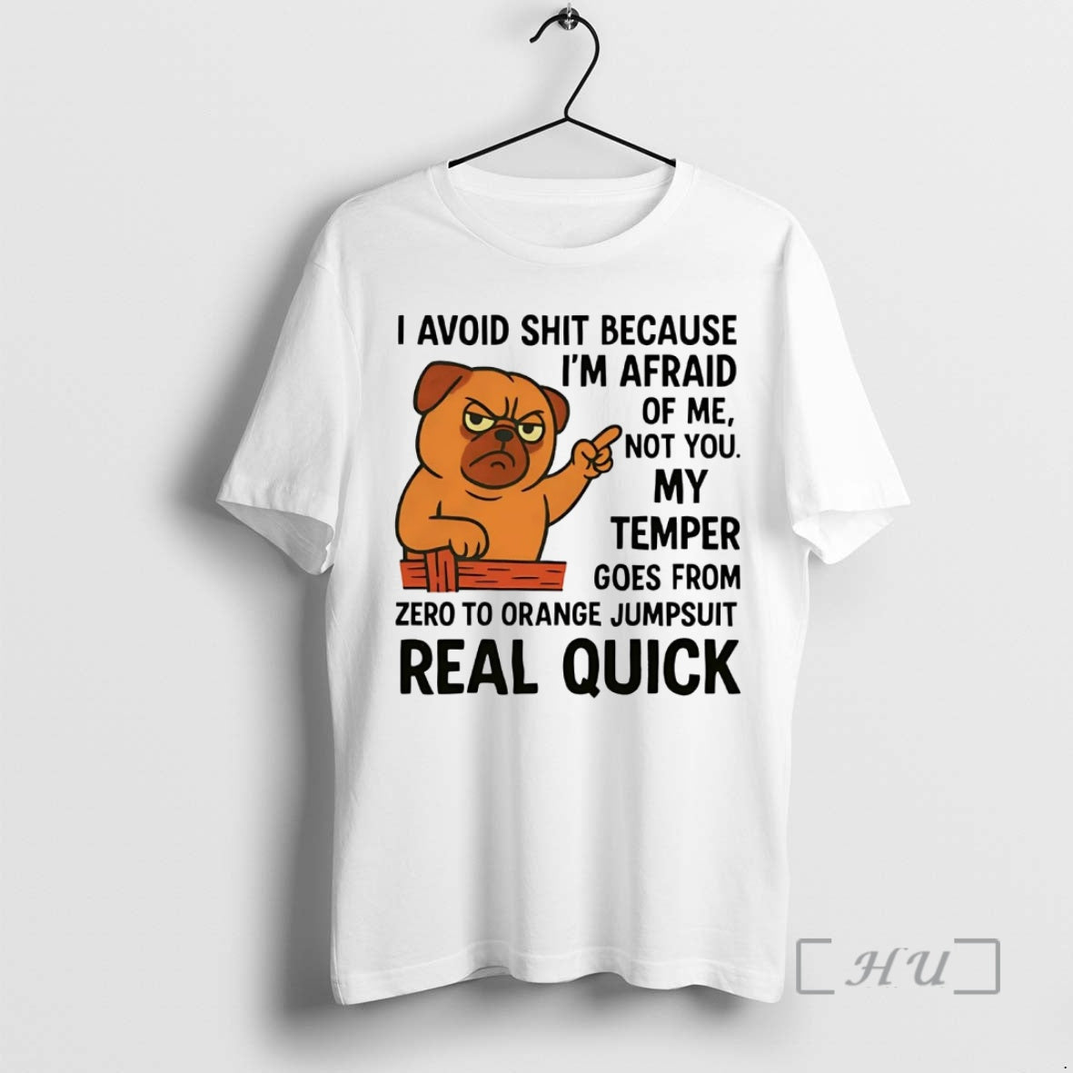 Trending Pug I Avoid Shit Because Im Afraid Of Me T-Shirts, Hoodie, Sweatshirt | InkNestWear.com