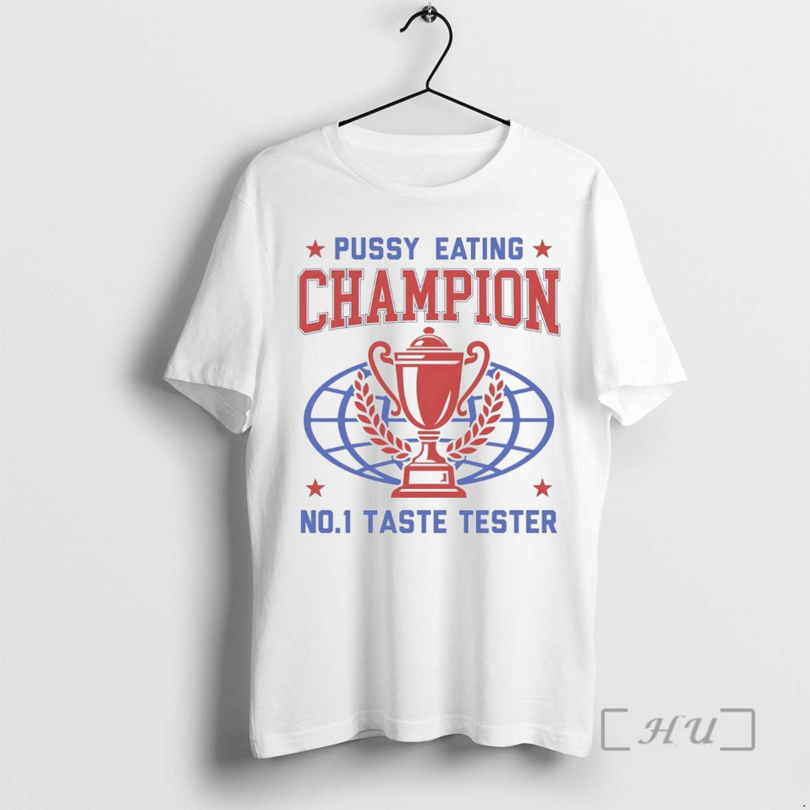 Trending Pussy Eating Champion Trophy No 1 Taste Tester T-Shirts, Hoodie, Sweatshirt | InkNestWear.com