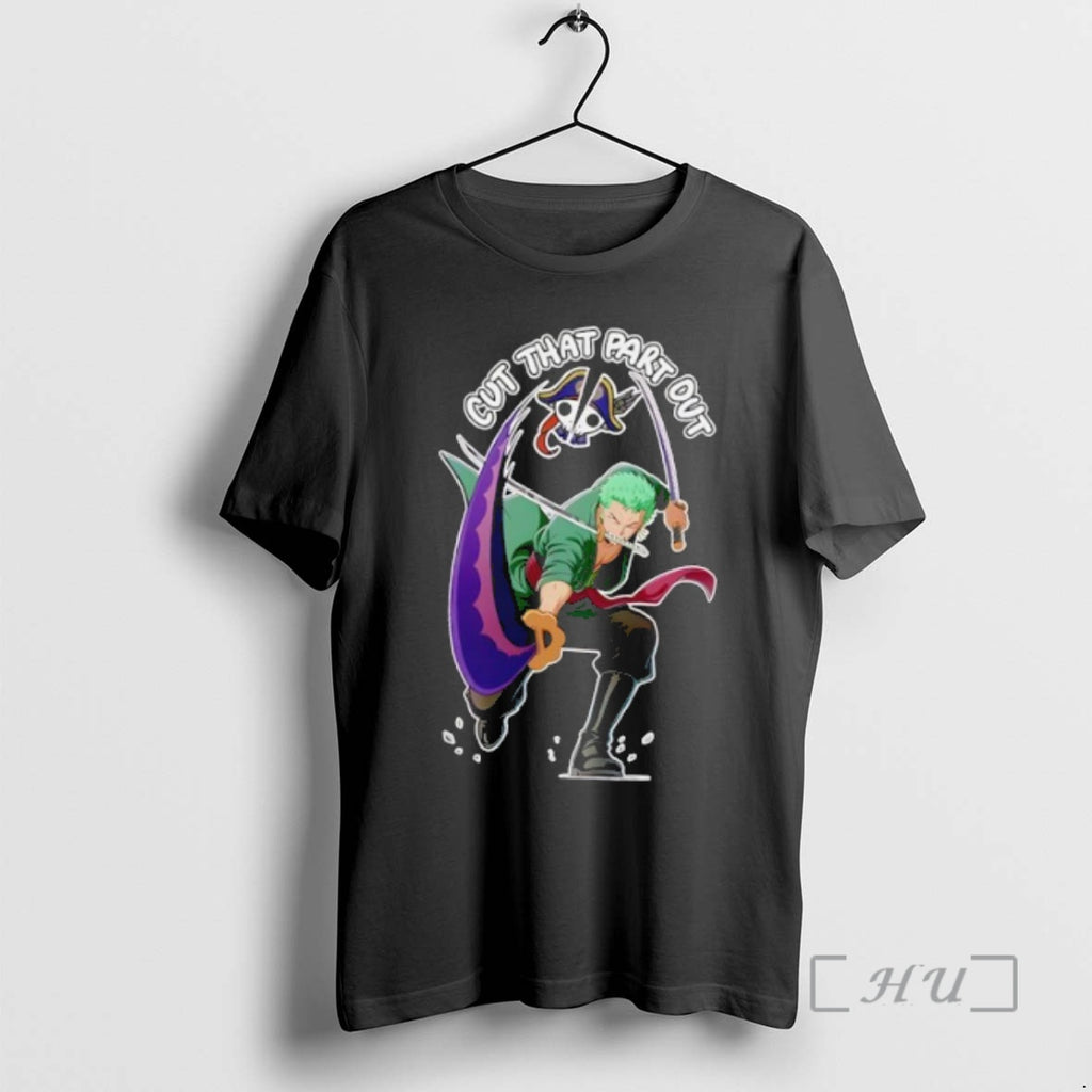 Trending Roronoa Zoro Cut That Rart Out T-Shirts, Hoodie, Sweatshirt | InkNestWear.com