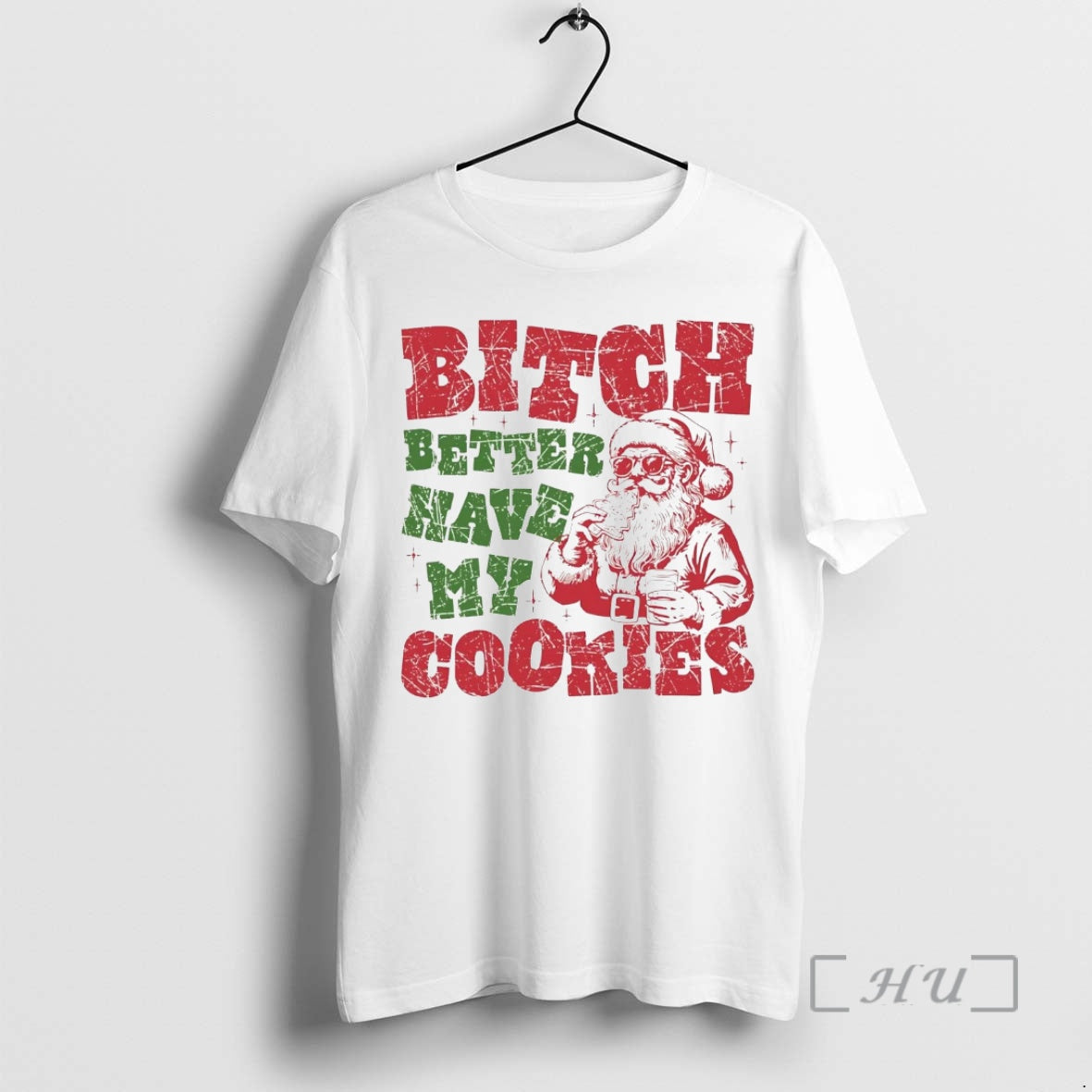 Trending Santa Bitch Better Have My Cookies Christmas T-Shirts, Hoodie, Sweatshirt | InkNestWear.com