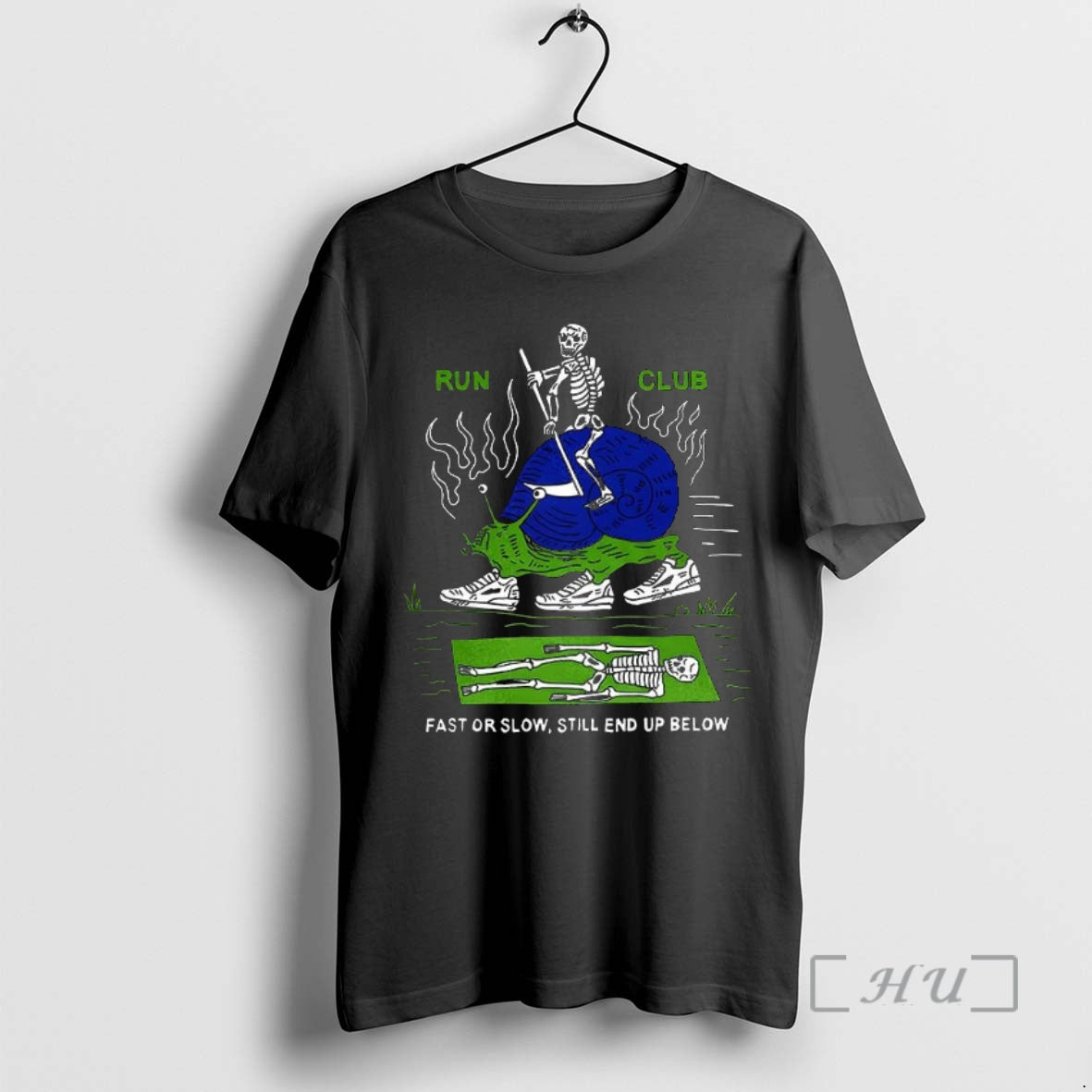 Trending Skeleton Riding A Snail Run Club Fast Or Slow Still End Uo Below Premium T-Shirts, Hoodie, Sweatshirt