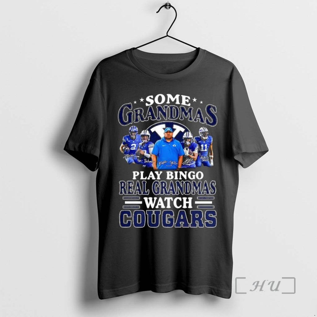 Trending Some Grandmas Play Bingo Real Grandmas Watch Cougars Football Lover Signature T-Shirts, Hoodie, Sweatshirt