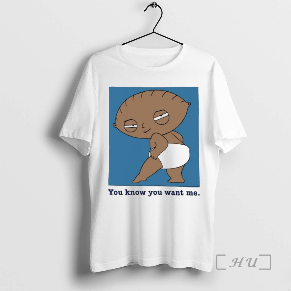Trending Stewie Griffin You Know You Want Me T-Shirts, Hoodie, Sweatshirt | InkNestWear.com