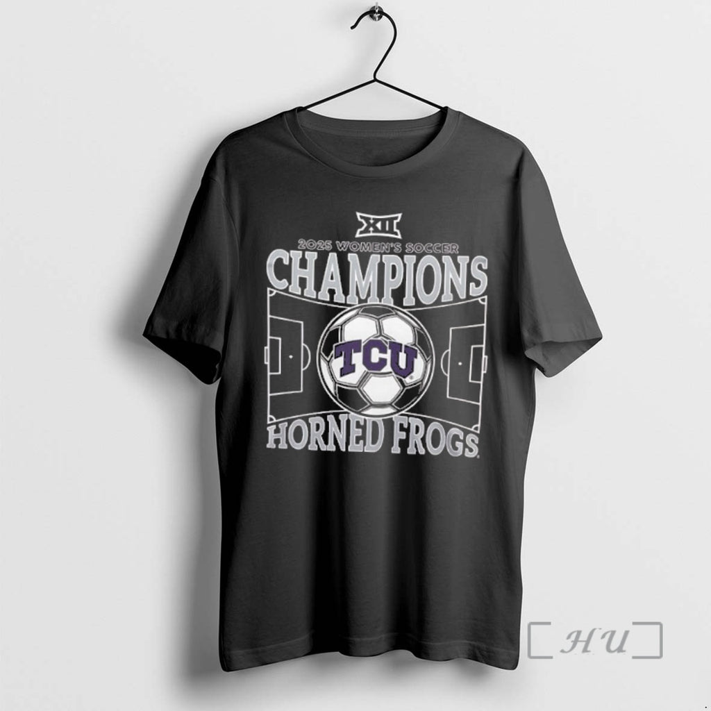 Trending Tcu Horned Frogs Back To Back 24 25 Womens Soccer Champions 2 Sided Premium T-Shirts, Hoodie, Sweatshirt