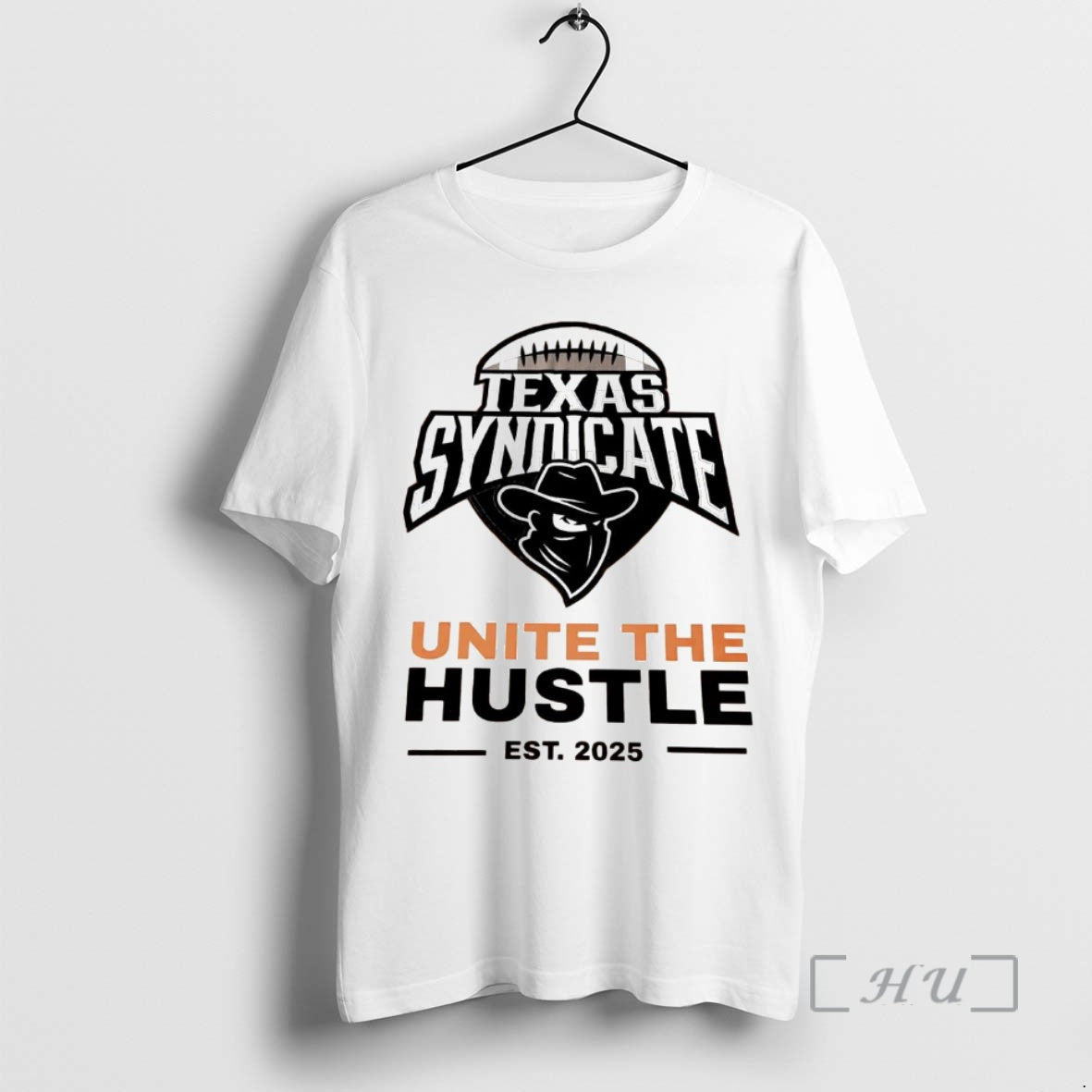 Trending Texas Syndicate Unite The Hustle Est 2025 T-Shirts, Hoodie, Sweatshirt | InkNestWear.com