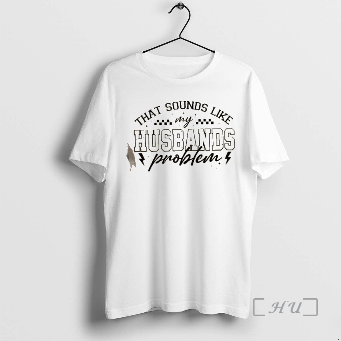 Trending That Sounds Like My Husbands Problem T-Shirts, Hoodie, Sweatshirt | InkNestWear.com