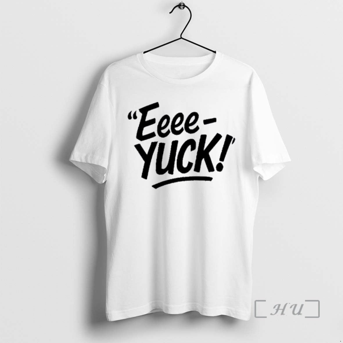 Trending The Eeee Yuck T-Shirts, Hoodie, Sweatshirt | InkNestWear.com
